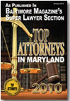 Top Attorney Baltimore 2010