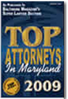 Top Attorney Maryland 2009